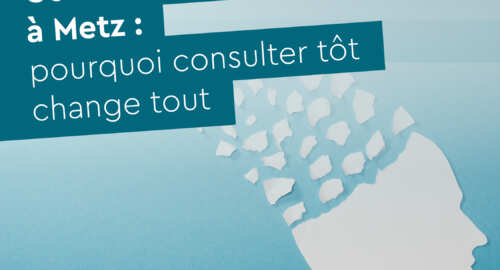 Centre Mémoire de Proximité à Metz : pourquoi consulter tôt change tout